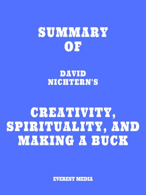 cover image of Summary of David Nichtern's Creativity, Spirituality, and Making a Buck